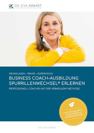 Broschüren-Cover der Business Coach-Ausbildung Spurrillenwechsel® erlernen - News | DR. EVA KINAST® - Kaderschmiede für Führungskräfte & Coaches