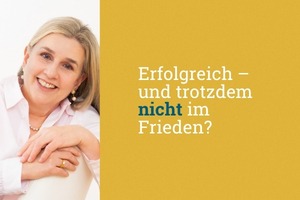 Dr. Eva Kinast lächelt in die Kamera; daneben steht auf goldenem Hintergrund: „Erfolgreich – und trotzdem nicht im Frieden? | DR. EVA KINAST® - Kaderschmiede für Führungskräfte & Coaches